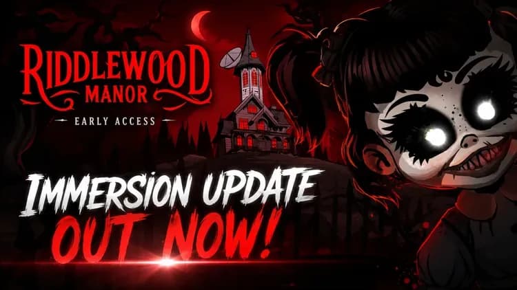 Вышло обновление Immersion для Riddlewood Manor