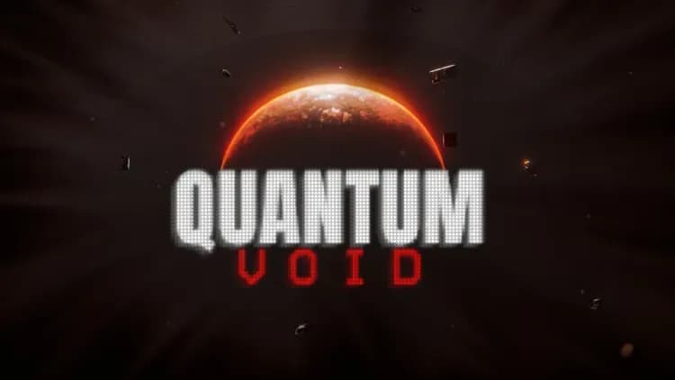 Quantum Void: хотфикс 1.07 улучшает стабильность и производительность