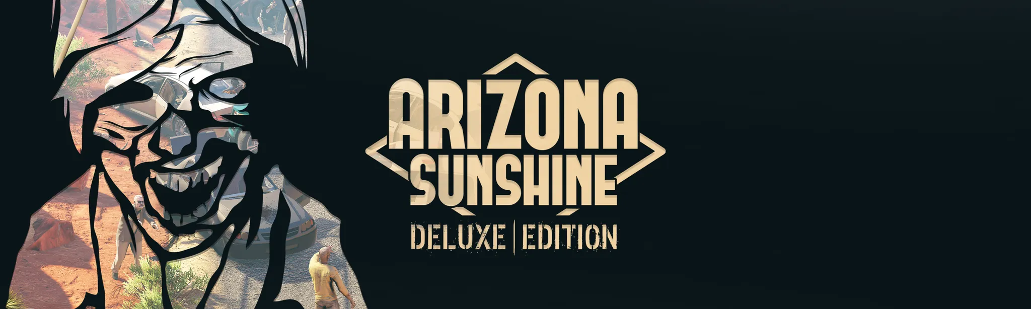 О товаре Arizona Sunshine®: Deluxe Edition