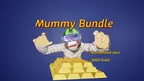 Mummy Bundle