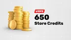 650 VRFS Store Credits (~32 Store Items)