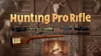 PRO Rifle in Hunting Simulator Game