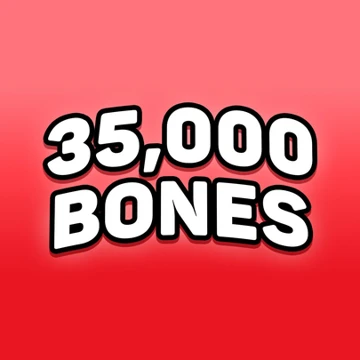 35,000 Bones Aug 2024 Consumable