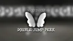 Double jump Perk