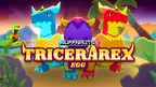 Tricera Egg - EPIC