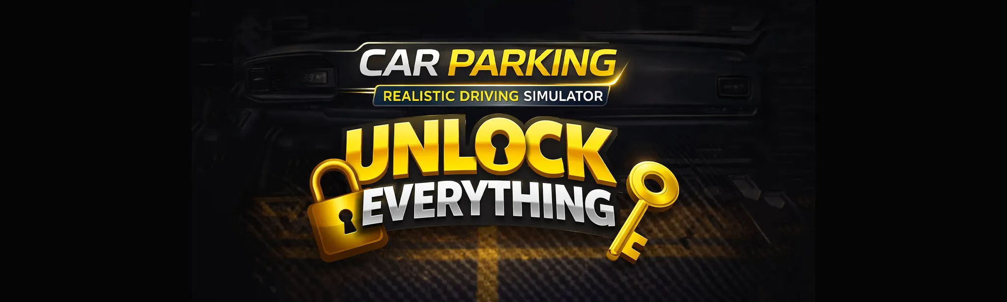 Car Parking Realistic Driving simulator - Unlock Everything