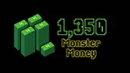1,350 Monster Money