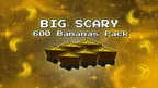 600 Bananas Pack